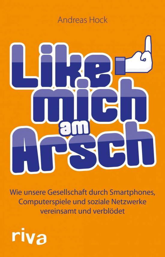 Cover for Hock · Like mich am Arsch (Book)