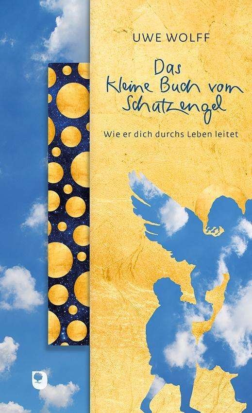 Cover for Wolff · Das kleine Buch vom Schutzengel (Book)