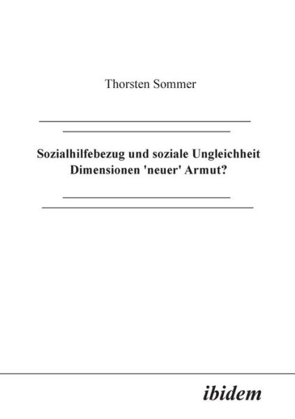 Cover for Sommer · Sozialhilfebezug und soziale Ung (Book) (2000)