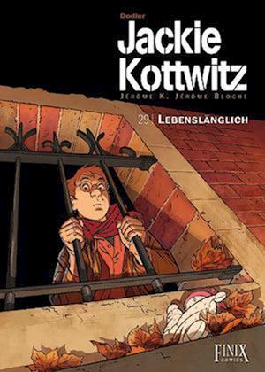 Cover for Alain Dodier · Jackie Kottwitz / Lebenslänglich (Book) (2025)