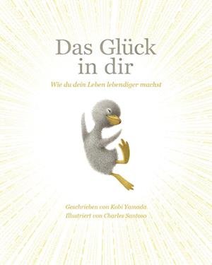 Cover for Kobi Yamada · Das Glück in dir (Buch) (2023)