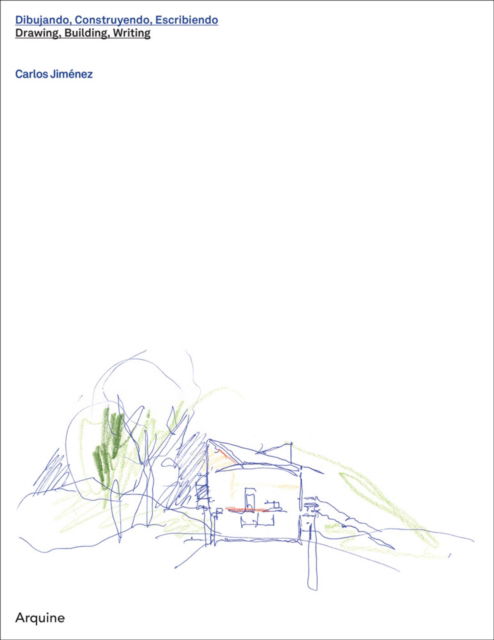 Cover for Carlos Jimenez · Carlos Jimenez: Drawing, Building, Writing (Hardcover Book) (2025)