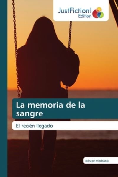 Cover for Medrano · La memoria de la sangre (Bok) (2020)