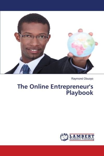 Cover for Obuoyo · The Online Entrepreneur's Playbo (Book) (2018)