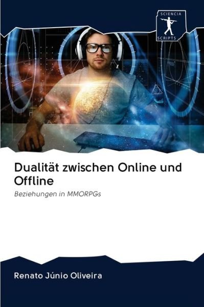 Cover for Oliveira · Dualität zwischen Online und O (Bog) (2020)