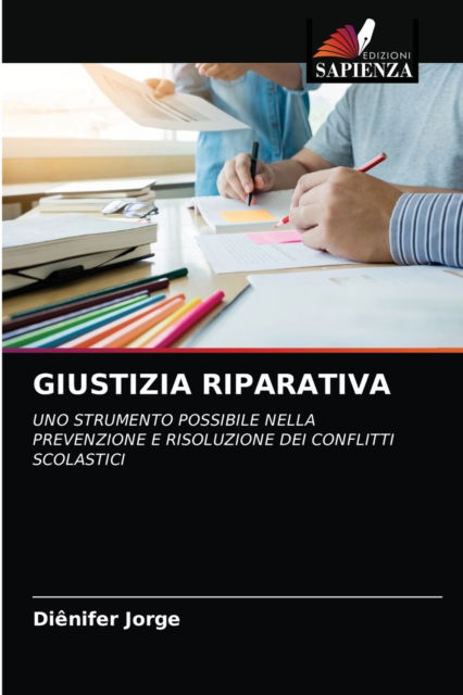 Cover for Diênifer Jorge · Giustizia Riparativa (Paperback Book) (2021)