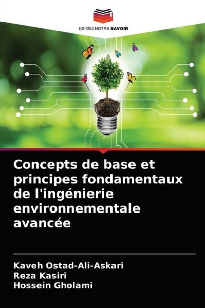 Cover for Kaveh Ostad-Ali-Askari · Concepts de base et principes fondamentaux de l'ingenierie environnementale avancee (Taschenbuch) (2021)