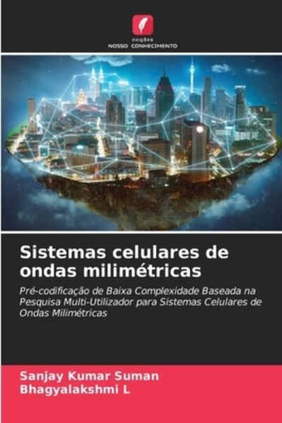 Cover for Sanjay Kumar Suman · Sistemas celulares de ondas milimetricas (Paperback Book) (2021)