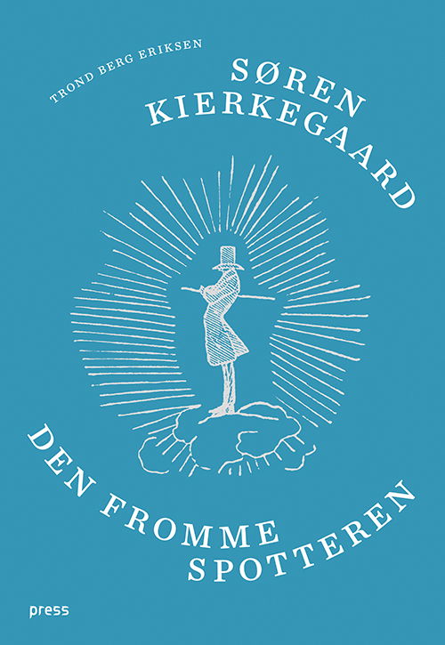 Cover for Trond Berg Eriksen · Søren Kierkegaard (Book) (2013)