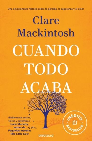 Cover for Clare Mackintosh · Cuando Todo Acaba / after the End (Bog) (2021)