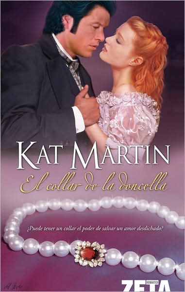 Cover for Kat · Collar De La Doncella, El (Zeta Romantica) (Spanish Edition) (Paperback Book) [Spanish, Poc Tra edition] (2008)