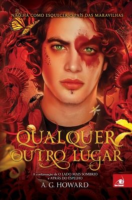 Cover for A G Howard · Qualquer Outro Lugar (Paperback Book) (2020)