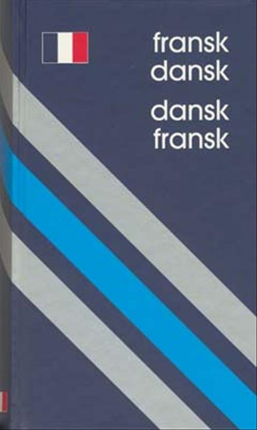 Cover for Ea Tryggvason Bay · De Stribede Ordbøger: Fransk-Dansk / Dansk-Fransk Ordbog (Indbundet Bog) [3. udgave] [Indbundet] (2004)