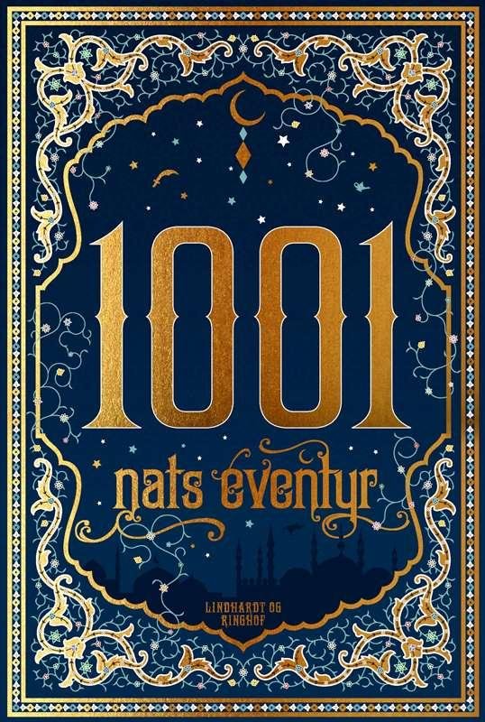 1001 Nats eventyr -  - Libros - Lindhardt og Ringhof - 9788711558300 - 8 de diciembre de 2016