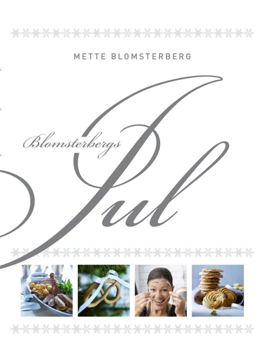 Cover for Mette Blomsterberg · Blomsterbergs jul (Innbunden bok) [3. utgave] (2019)