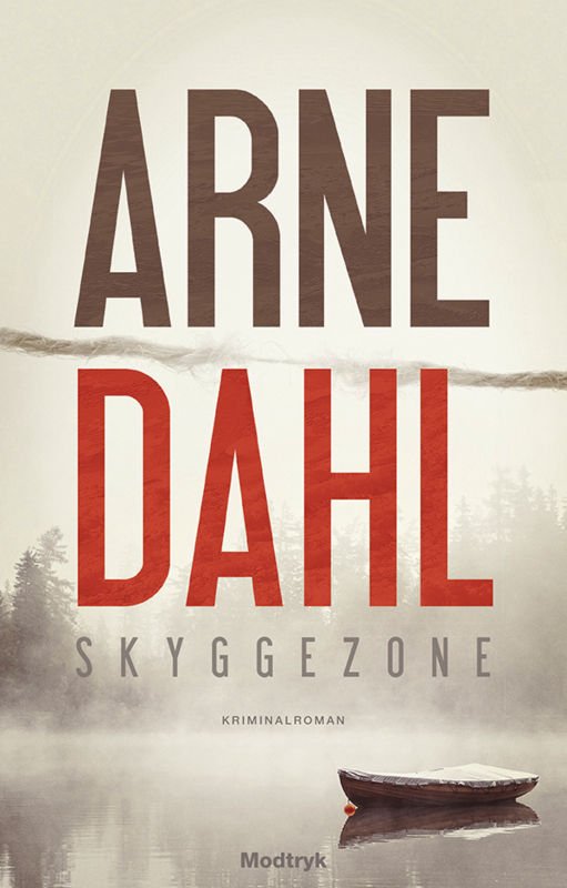 Cover for Arne Dahl · Serien om Berger &amp; Blom: Skyggezone (Inbunden Bok) [1:a utgåva] (2016)