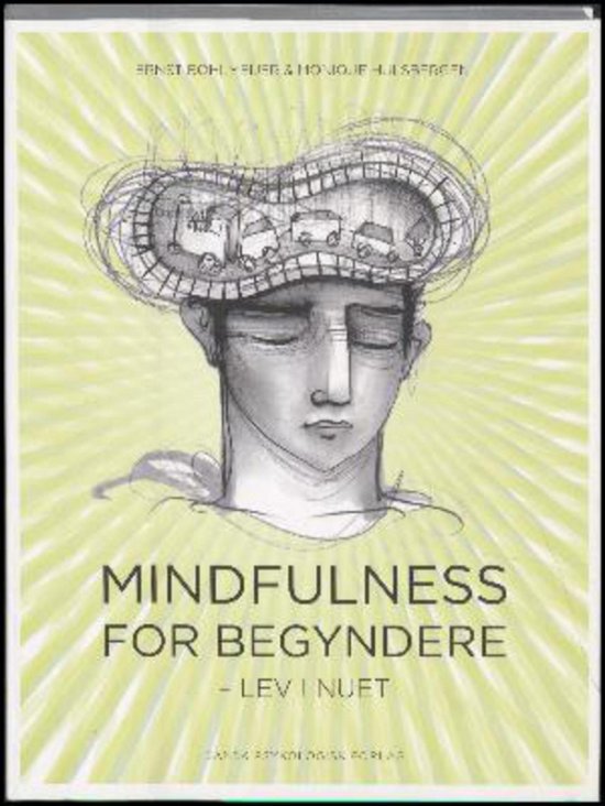 Cover for Monique Hulsbergen Ernst Bohlmeijer · Mindfulness for begyndere (Sewn Spine Book) [1. Painos] (2014)