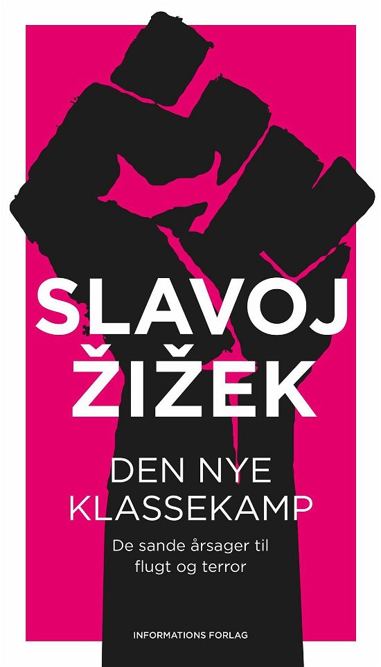Cover for Slavoj Zizek · Den nye klassekamp (Sewn Spine Book) [1. Painos] (2016)