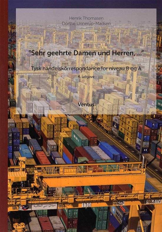 Cover for Henrik Thomasen &amp; Dorthe Unnerup-Madsen · Sehr geehrte Damen und Herren... (Paperback Bog) [4. udgave] [Paperback] (2014)