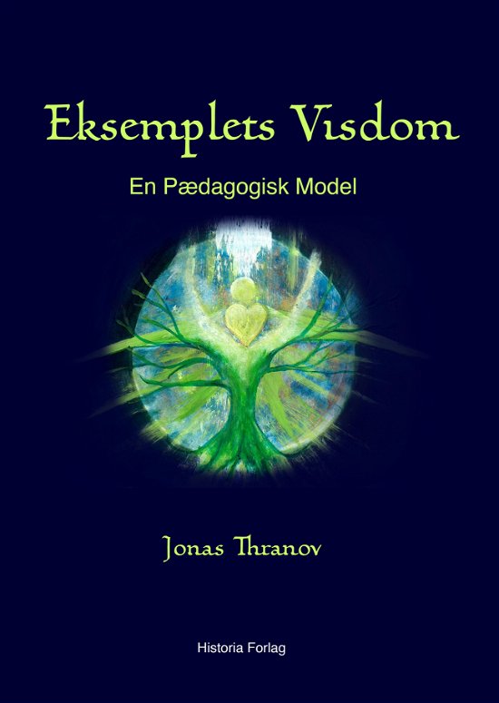 Cover for Jonas Thranov · Eksemplets Visdom (Paperback Book) [1º edição] (2013)