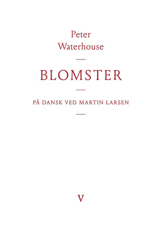 Cover for Peter Waterhouse · Bestiarium: Blomster (Sewn Spine Book) [1st edition] (2024)