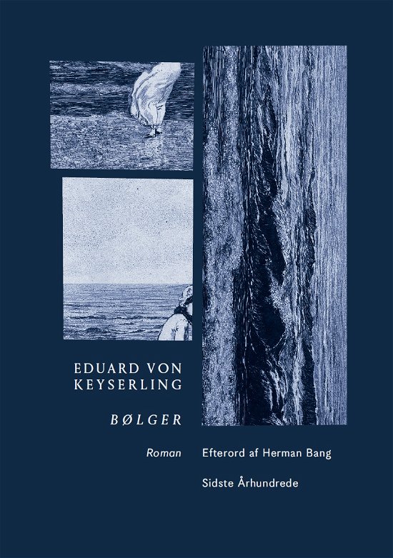 Cover for Eduard von Keyserling · Bølger (Sewn Spine Book) [1er édition] (2021)