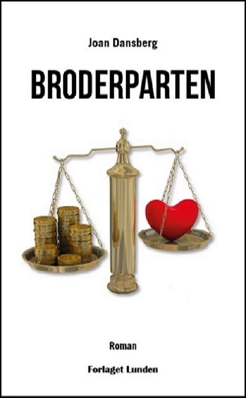 Cover for Joan Dansberg · Broderparten (Sewn Spine Book) [1º edição] (2018)
