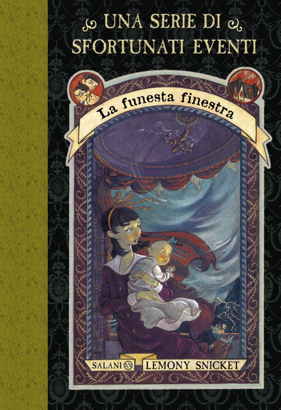 Cover for Lemony Snicket · La Funesta Finestra. Una Serie Di Sfortunati Eventi. Nuova Ediz. #03 (Book)