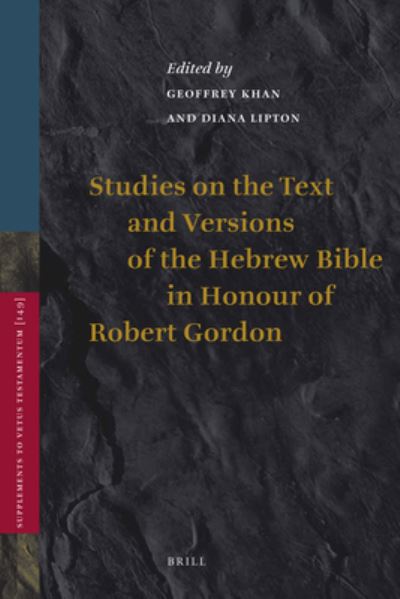 Cover for R. P. Gordon · Studies on the text and versions of the Hebrew Bible in honour of Robert Gordon (Book) (2011)