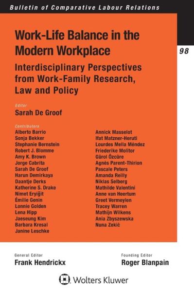 Cover for Sarah De Groof · Work-Life Balance in the Modern Workplace - Bulletin of Comparative Labour Relations Series (Hardcover Book) (2017)
