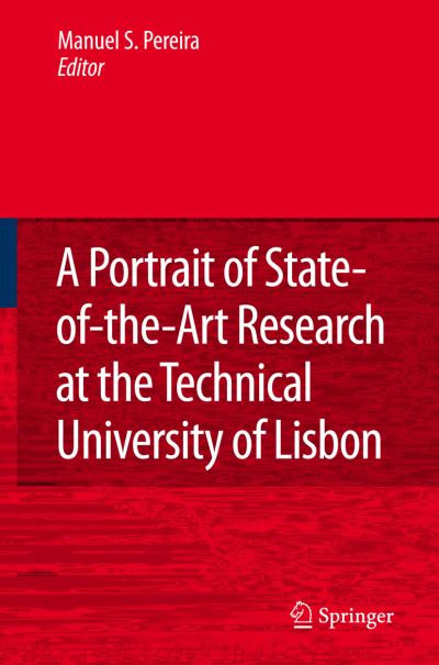 Manuel Seabra Pereira · A Portrait of State-of-the-art Research at the Technical University of Lisbon (Taschenbuch) [1st Ed. Softcover of Orig. Ed. 2007 edition] (2010)