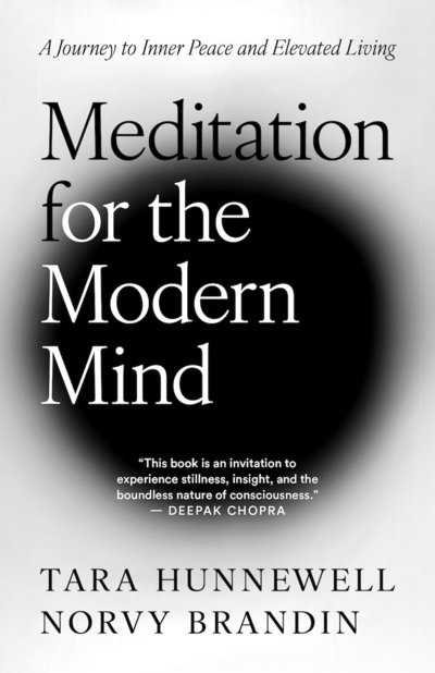 Cover for Tara Hunnewell Norvy Brandin · Meditation for the Modern Mind : A Journey to Inner Peace and Elevated Living (Paperback Book) (2025)