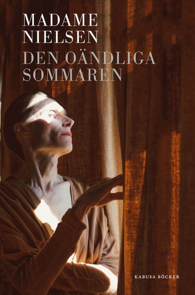 Cover for Madame Nielsen · Den oändliga sommaren (Book) (2016)