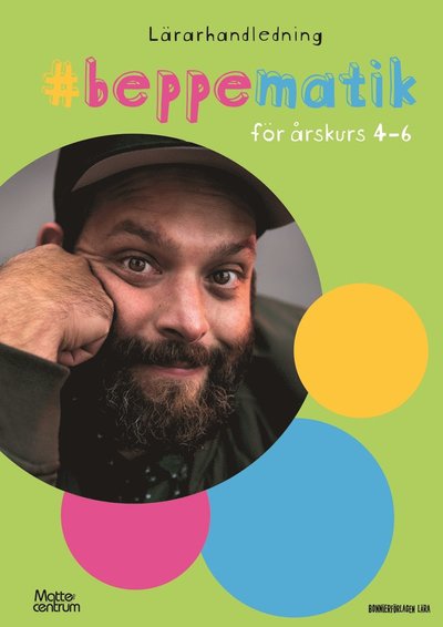 Cover for Beppe Singer · Beppematik - för årskurs 4-6 (Paperback Book) [Ned edition] (2021)