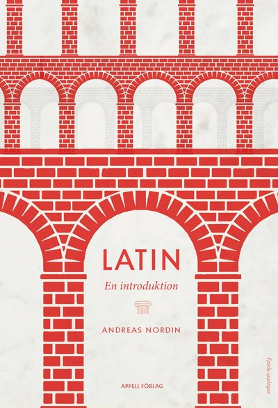 Cover for Andreas Nordin · Latin : en introduktion (Paperback Book) (2022)