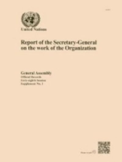 Cover for United Nations · Report of the Secretary-General on the work of the Organization - Official records (Paperback Bog) (2013)