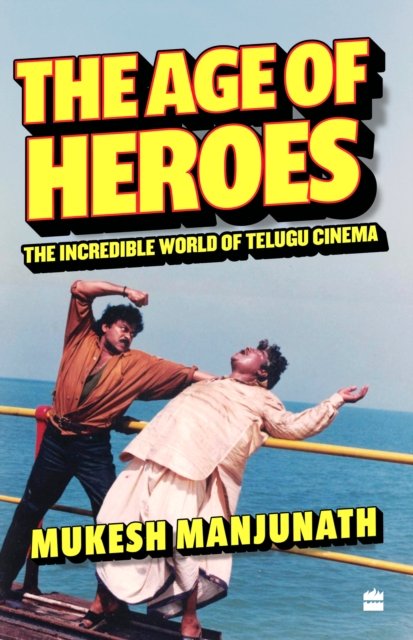 Cover for Mukesh Manjunath · The Age of Heroes (Pocketbok) (2024)