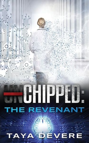 Cover for Taya Devere · Chipped? The Revenant (Pocketbok) (2021)