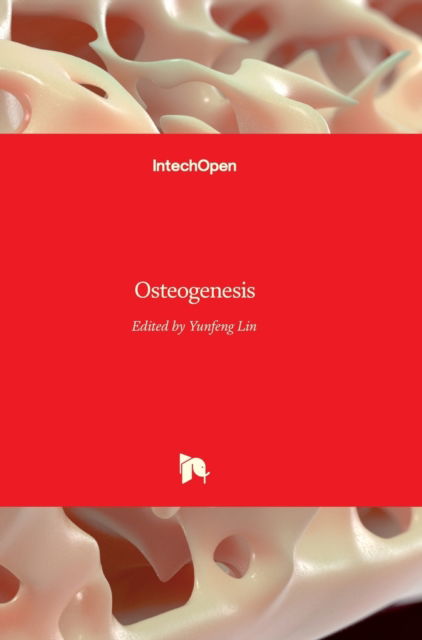 Cover for Yunfeng Lin · Osteogenesis (Hardcover Book) (2012)