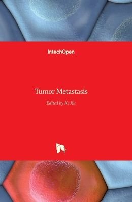 Cover for Ke Xu · Tumor Metastasis (Innbunden bok) (2016)