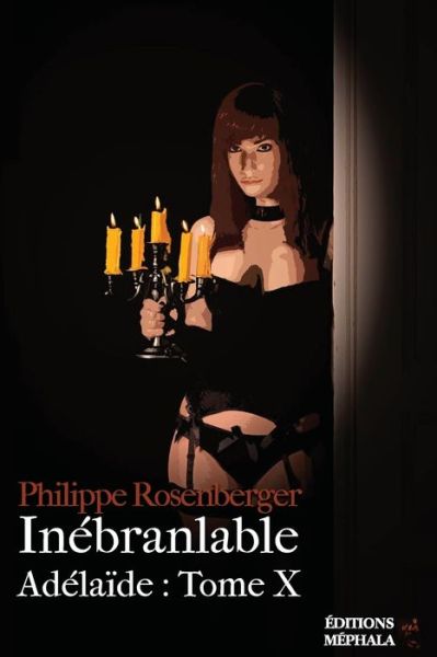 Cover for Philippe Rosenberger · Inebranlable (Paperback Book) (2016)