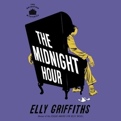 Cover for Elly Griffiths · The Midnight Hour (CD) (2021)