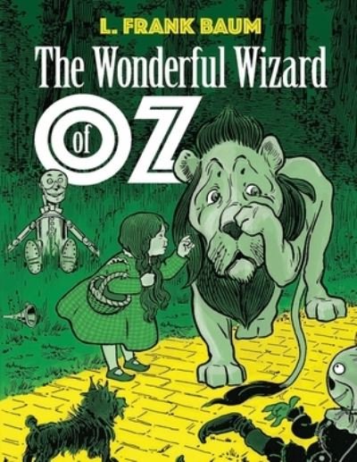 Cover for Lyman Frank Baum · The Wonderful Wizard of Oz (Annotated) (Paperback Bog) (2021)