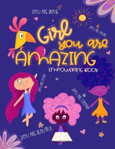 Cover for Kiki Colors · Girl, You Are Amazing (Paperback Bog) (2020)