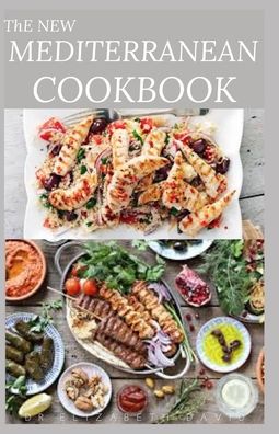 Cover for Dr Elizabeth David · The New Mediterranean Cookbook (Paperback Book) (2020)