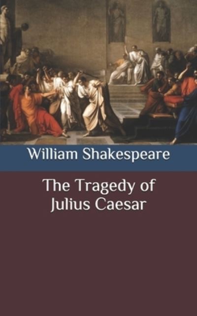 Cover for William Shakespeare · Tragedy of Julius Caesar (N/A) (2020)