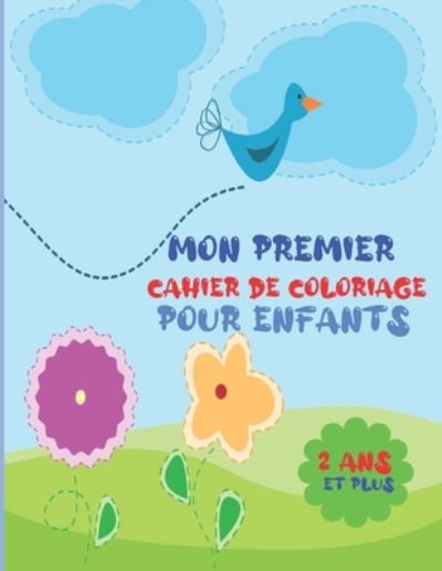 Cover for Bm Les Petits Bouts de Chou · Mon premier cahier de coloriage pour enfants 2 ans et plus (Paperback Bog) (2020)