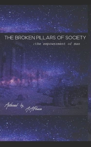 Cover for Arran Pearson · The Broken Pillars of Society (Pocketbok) (2020)