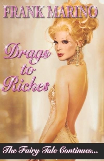 Cover for Frank Marino · Drags to Riches (Paperback Bog) (2020)