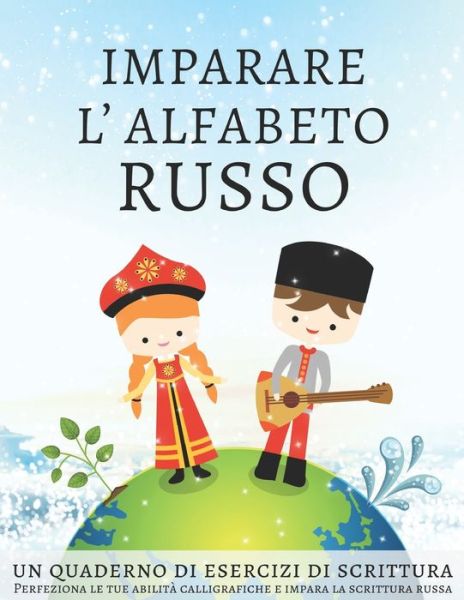 Cover for Lang Workbooks · Imparare l'alfabeto russo, un quaderno di esercizi di scrittura (Paperback Book) (2020)